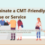 Nominate a CMT friendly venue or service for CMT Awareness Month 2023